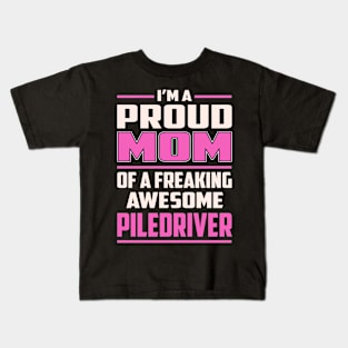 Proud MOM Piledriver Kids T-Shirt